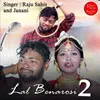 About Lal Benarosi 2 Song